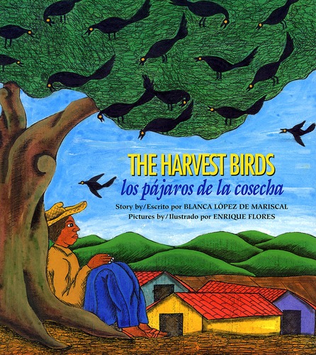 The Harvest Birds / Los pájaros de la cosecha cover