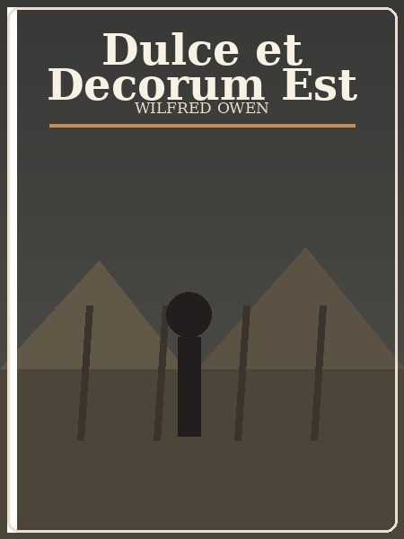 dulce et decorum est book cover