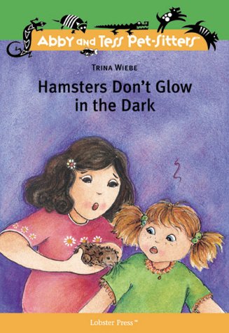 Cover of Hamsters Don't Glow in the Dark